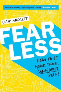 Fearless! Be Your True, Confident Self