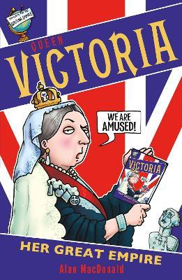 Queen Victoria: Her Great Events