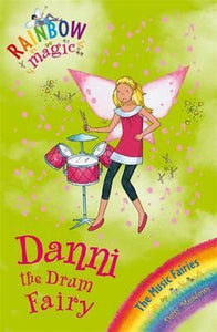 Rainbowmagic Music 67 Danni Drum Fairy