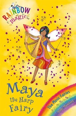 Rainbow Magic: Maya the Harp Fairy : The Music Fairies Book 5