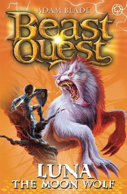 Beastquest 22 Luna Moon Wolf