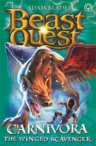 Beastquest 42 Carnivora Winged Scavenger