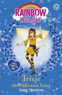 Rainbow Magic: Trixie the Halloween Fairy : Special - BookMarket