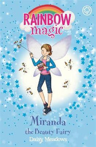 Rainbow Magic: Miranda the Beauty Fairy : The Fashion Fairies Book 1