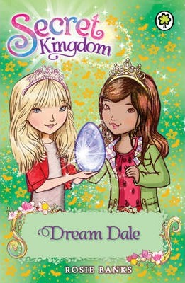 Secret Kingdom: Dream Dale : Book 9