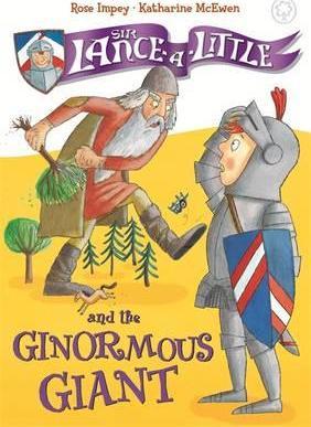Sir Lance-A-Little 05 & Ginormous Giant - BookMarket