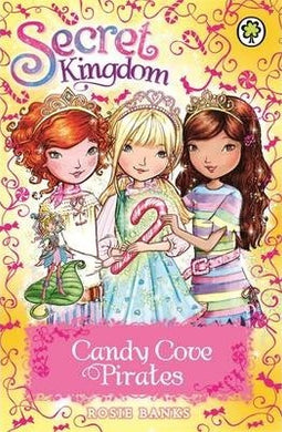 Secret Kingdom: Candy Cove Pirates : Special 6 - BookMarket