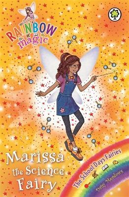 Rainbow Magic School Days 148 Marissa Science Fairy