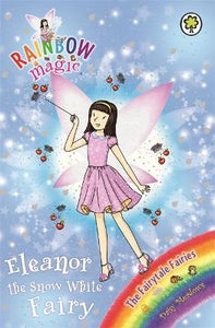 Rainbowmagic Fairytale 153 Eleanor Snow White Fairy