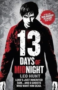 Thirteen Days of Midnight : Book 1