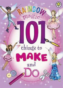 Rainbowmagic 101 Things To Make And Do