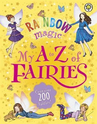 Rainbow Magic My A-Z Of Fairies