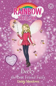 Rainbow Magic: Becky the Best Friend Fairy : Special
