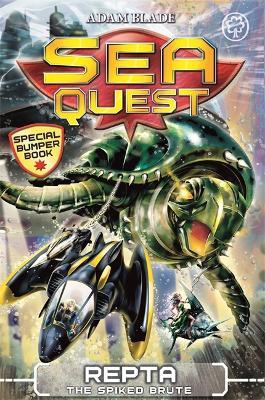 Sea Quest: Repta the Spiked Brute : Special 6