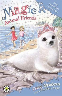 Magic Animal Friends: Amy Snowycoat's Daring Dive : Book 20 - BookMarket