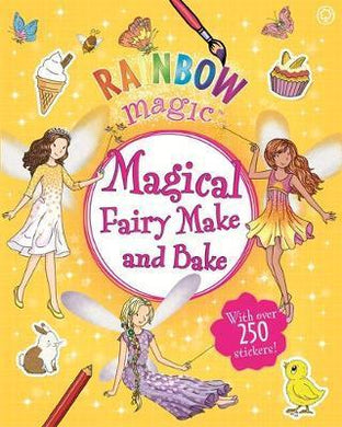 Rainbowmagic Magical Fairy Make And Bake - BookMarket