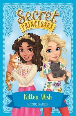 Secret Princesses 07: Kitten Wish - BookMarket