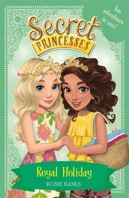 Secret Princesses 2T02: Royal Holiday - BookMarket