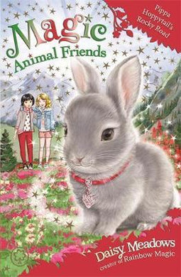 Magic Animal Friends Pippa Hoppytail'S Rock - BookMarket