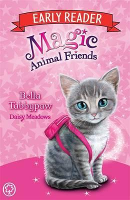 Magic Animal Friends Early Reader: Bella Tabbypaw : Book 4 - BookMarket