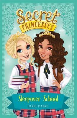 Secret Princesses 14: Sleepover School - BookMarket