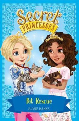 Secret Princesses 15: Pet Rescue - BookMarket