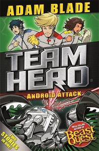Team Hero S03: Android Attack