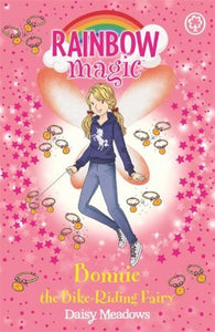 Rainbow Magic: Bonnie the Bike-Riding Fairy : The After School Sports Fairies Book 2