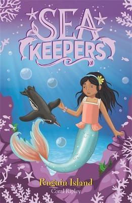 Sea Keepers: Penguin Island : Book 5