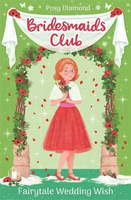 Bridesmaidclub 03: Fairytale Wedding Wish