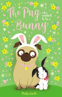 Pug Who Wanted To Be Bunny