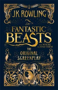 Fantastic Beasts and Where to Find Them : The Original Screenplay - BookMarket