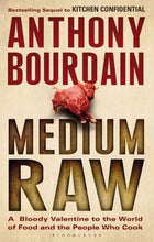 Load image into Gallery viewer, Medium Raw : A Bloody Valentine to the World of Food and the People Who Cook - BookMarket
