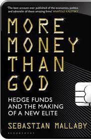 More Money Than God : Hedge Funds and the Making of the New Elite - BookMarket