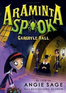Araminta Spook 05 Gargoyle Hall