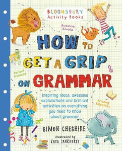 How To Get A Grip On Grammar
