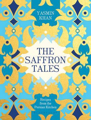 The Saffron Tales : Recipes from the Persian Kitchen - BookMarket
