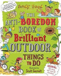 Anti-Boredom Bk Brilliant Outdoor Things - BookMarket