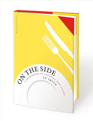 On the Side : A sourcebook of inspiring side dishes - BookMarket