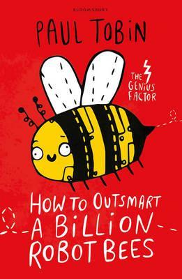 How to Outsmart a Billion Robot Bees - BookMarket
