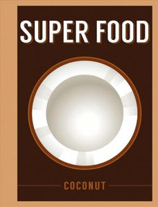 Superfood: Coconut /H