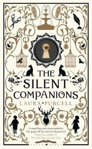 The Silent Companions : The perfect spooky tale to curl up with this winter
