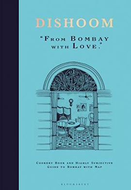 Dishoom : The first ever cookbook from the much-loved Indian restaurant - BookMarket
