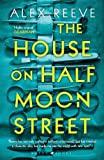 House On Half Moon Street /P