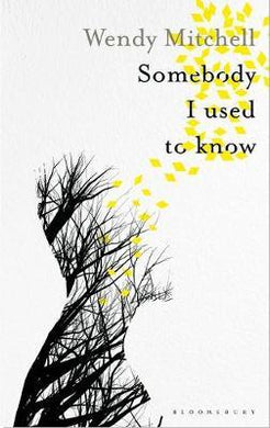Somebody I Used to Know : A Richard and Judy Book Club Pick 2019 - BookMarket