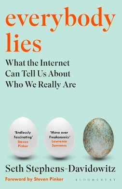 Everybody Lies: Internet : The New York Times Bestseller - BookMarket