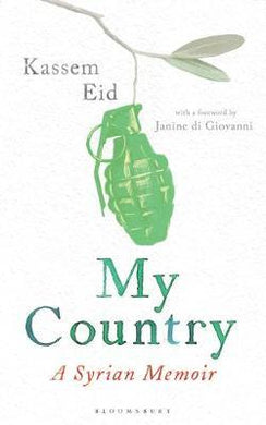 My Country : A Syrian Memoir - BookMarket