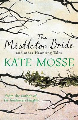 Mistletoe Bride & Other Winter Tales /P - BookMarket