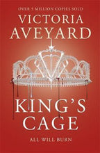 Load image into Gallery viewer, King&#39;s Cage : Red Queen Book 3
