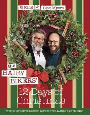 Hairy Bikers' 12 Days Of Christmas /H - BookMarket
